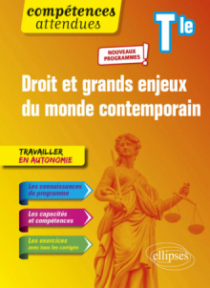 Droit et grands enjeux du monde contemporain - Terminale - Nouveaux programmes