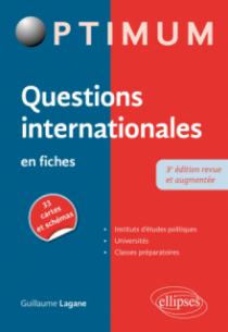 Questions internationales en fiches - 3e édition revue et augmentée