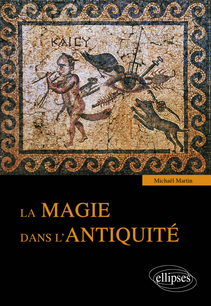 La magie dans l'Antiquité