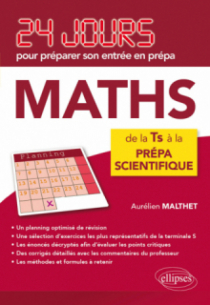 Mathématiques - 24 jours pour préparer son entrée en prépa