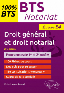 BTS Notariat - Epreuve de droit général et droit notarial (E4/U4) - 2e édition