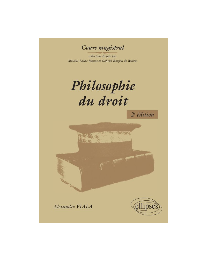 Philosophie du droit - 2e édition