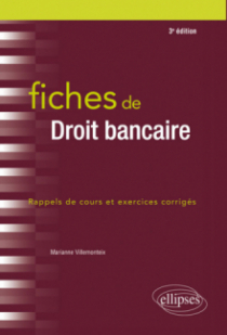 Fiches de Droit bancaire - 3e édition