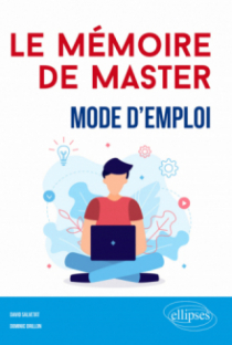 Le mémoire de Master : mode d'emploi