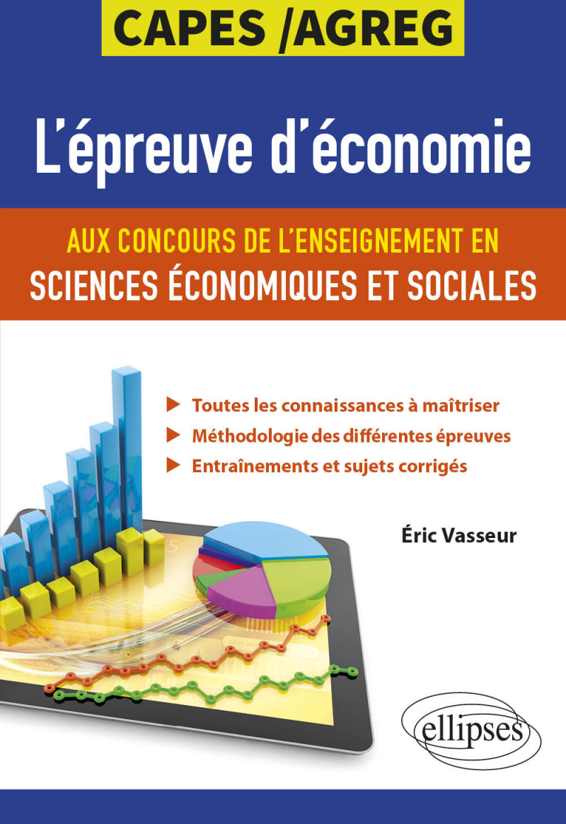 L'épreuve d'économie aux concours de l'enseignement en sciences économiques et sociales. CAPES/Agreg