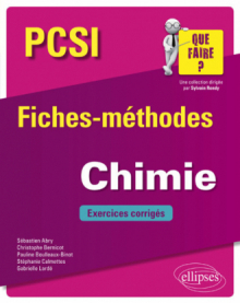 Chimie PCSI - Fiches-méthodes et exercices corrigés