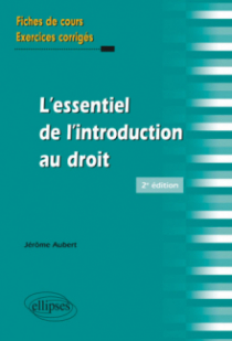 L'essentiel de l'introduction au droit - 2e édition