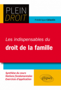 Les Indispensables du droit de la famille