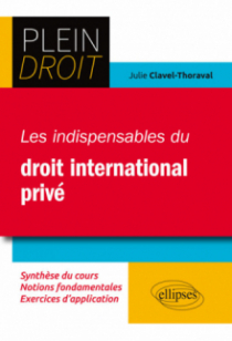 Les indispensables du droit international privé