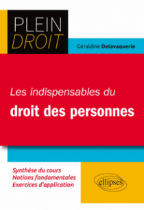 Les indispensables du droit des personnes