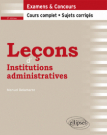 Leçons d'Institutions administratives - 2e édition