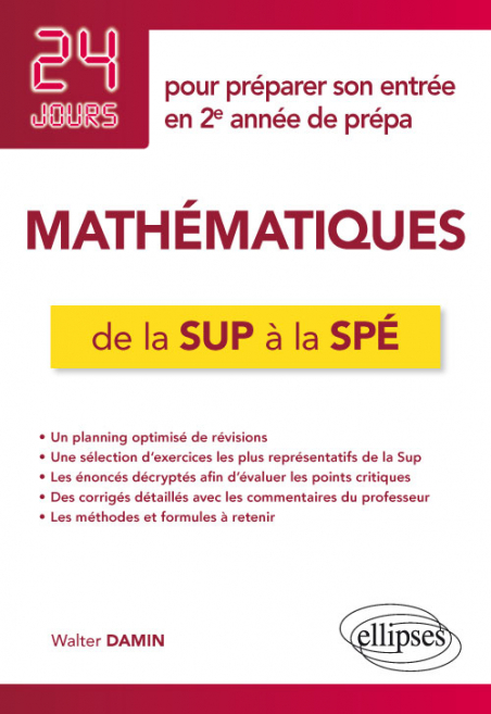Sup Map Math Mathématiques de la Sup à la Spé - 24 jours pour préparer son entrée en ...