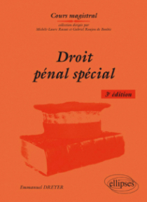 Droit pénal spécial, 3e édition