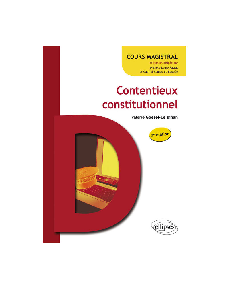 Contentieux constitutionnel - 2e édition
