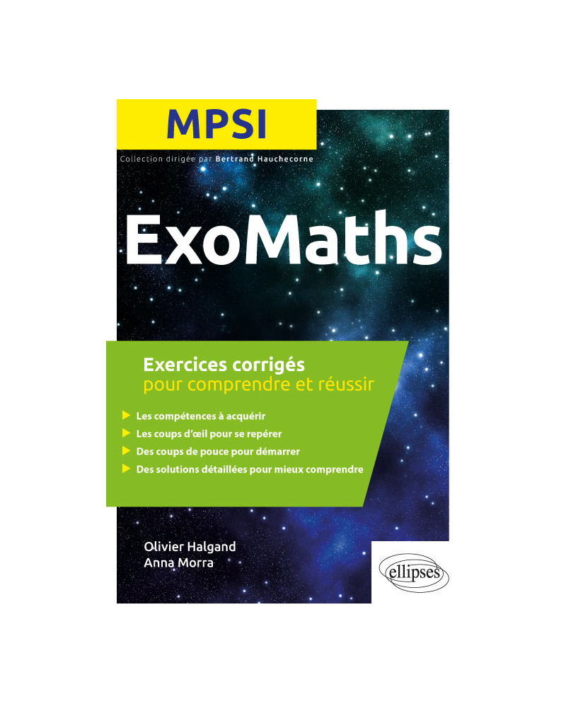 Maths MPSI - Exercices corrigés pour comprendre et réussir