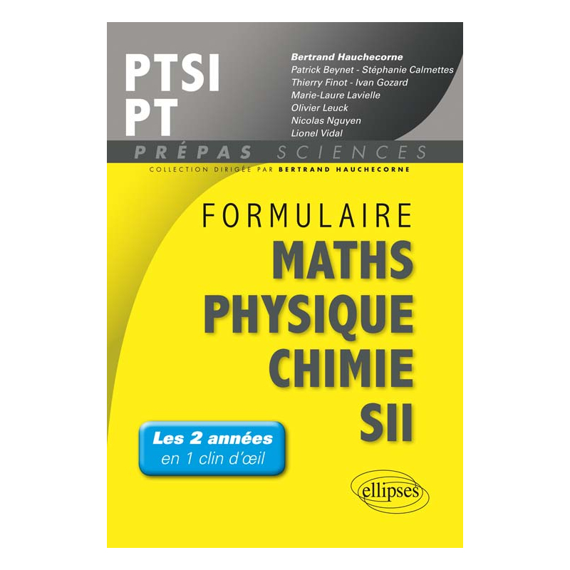 Formulaire PTSI/PT Maths -Physique-chimie - SII