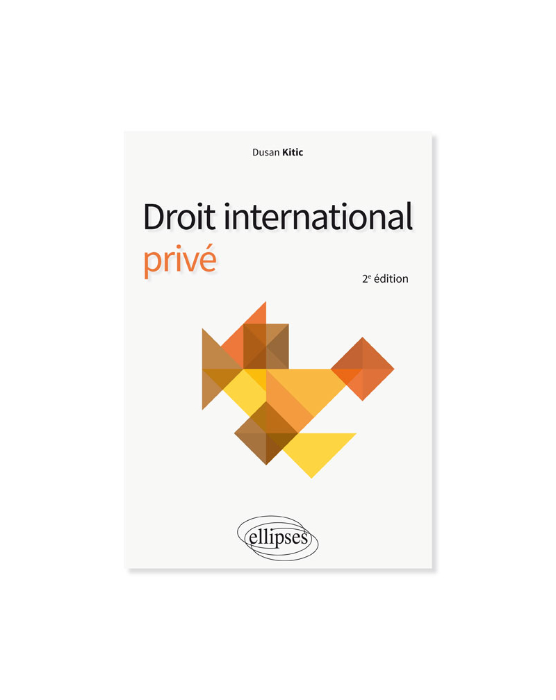 Droit international privé - 2e édition