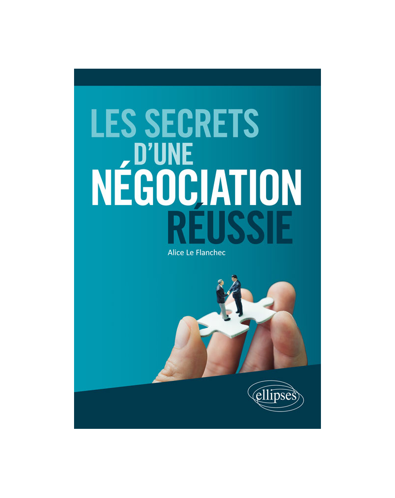 Les secrets d'une négociation réussie