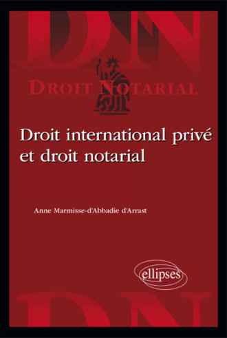 Droit international privé et droit notarial