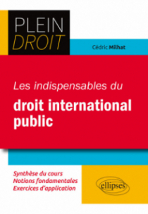 Les indispensables du droit international public