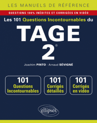 Les 101 questions incontournables du TAGE 2® - Questions + corrigés en vidéo