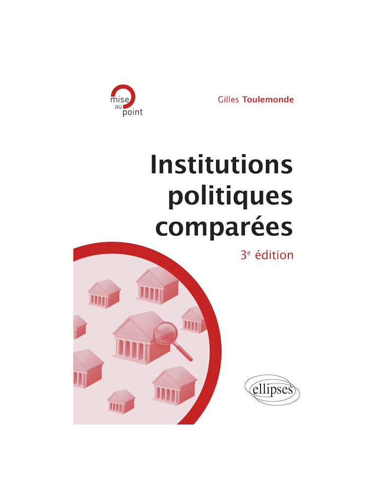 Institutions politiques comparées - 3e édition