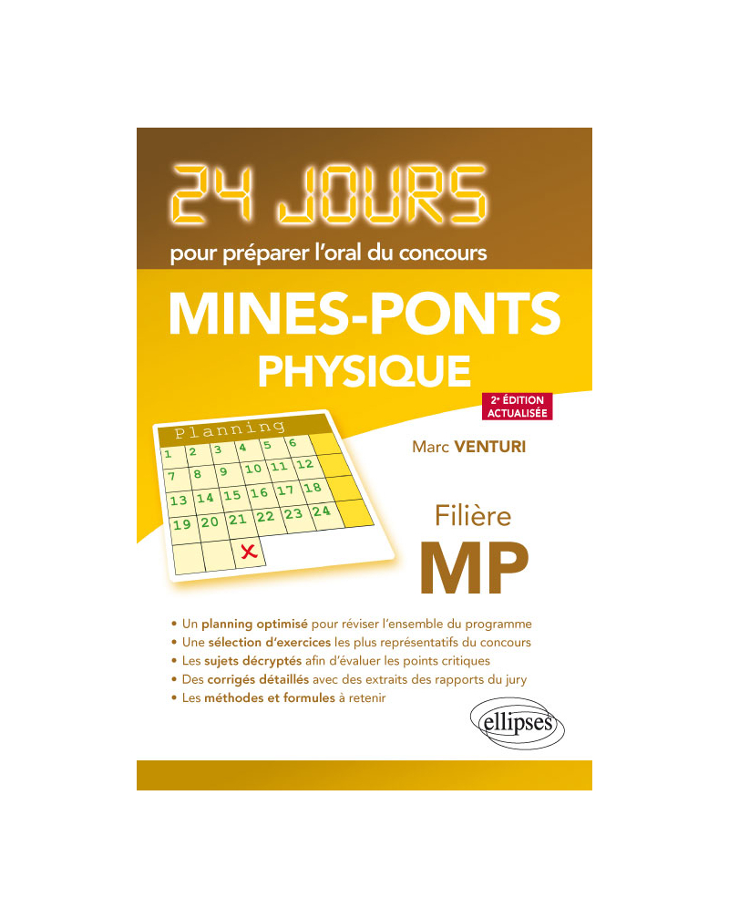 Physique 24 jours pour préparer l'oral du concours Mines-Ponts - Filière MP - 2e édition actualisée