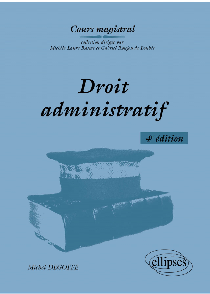 Droit administratif - 4e édition