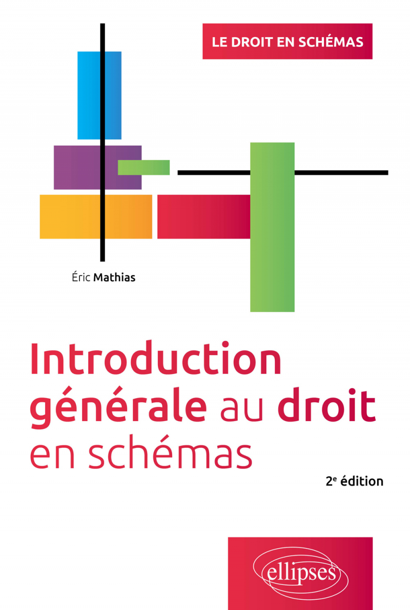Introduction générale au droit - 2e édition
