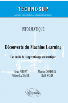 Informatique - Découverte du Machine Learning - Les outils de l'apprentissage automatique
