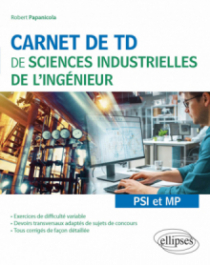 Carnet de TD de sciences industrielles de l'ingénieur (SII) - PSI et MP