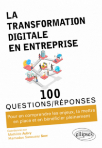 La transformation digitale en entreprise