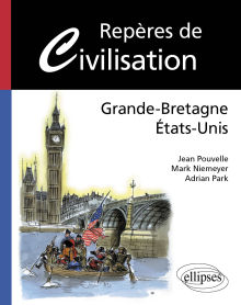 Repères de civilisation Grande-Bretagne États-Unis