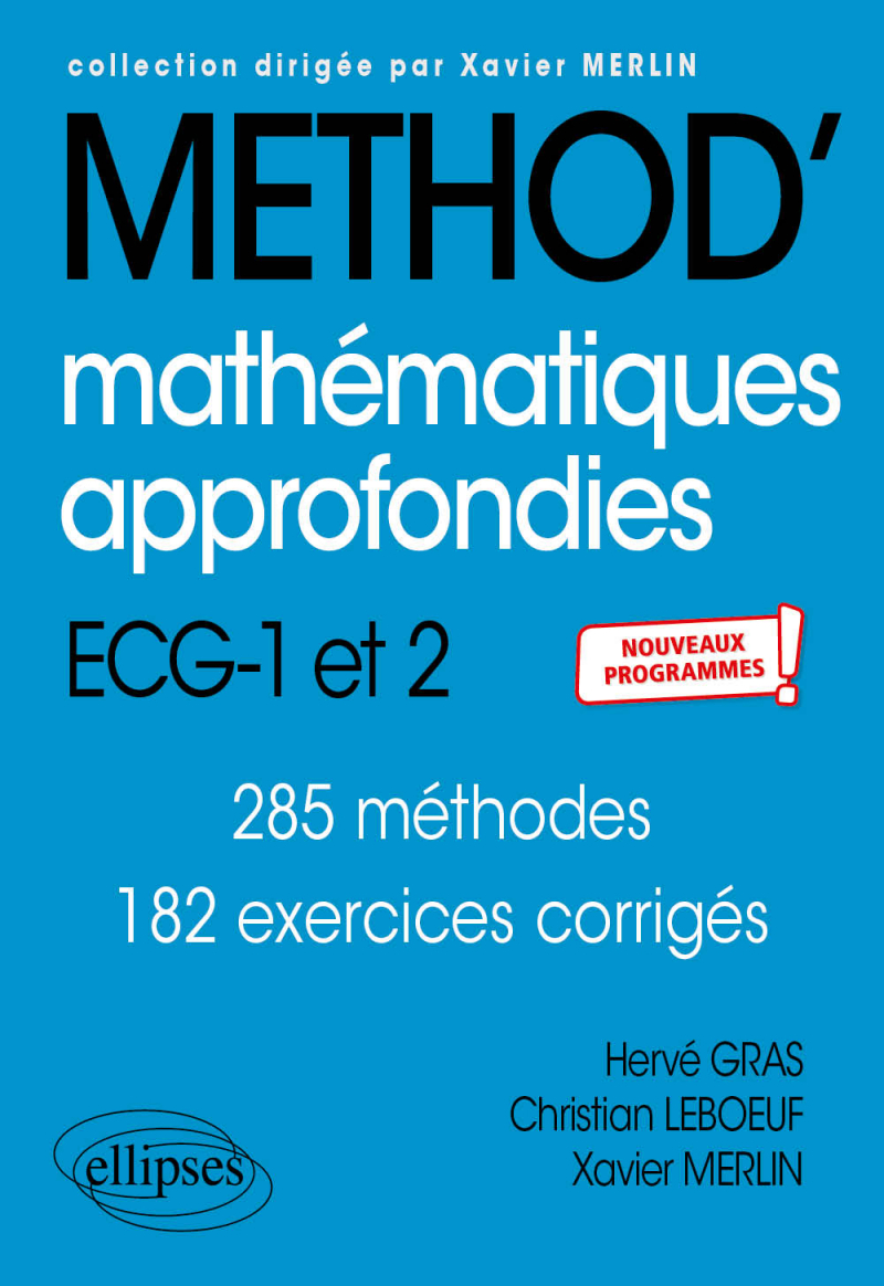 Mathématiques approfondies - ECG 1re et 2e années - Nouveaux programmes