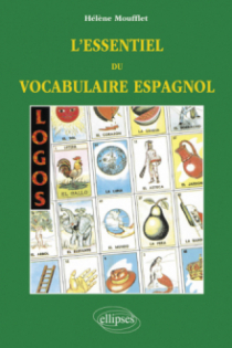 LOGOS - L'essentiel du vocabulaire espagnol