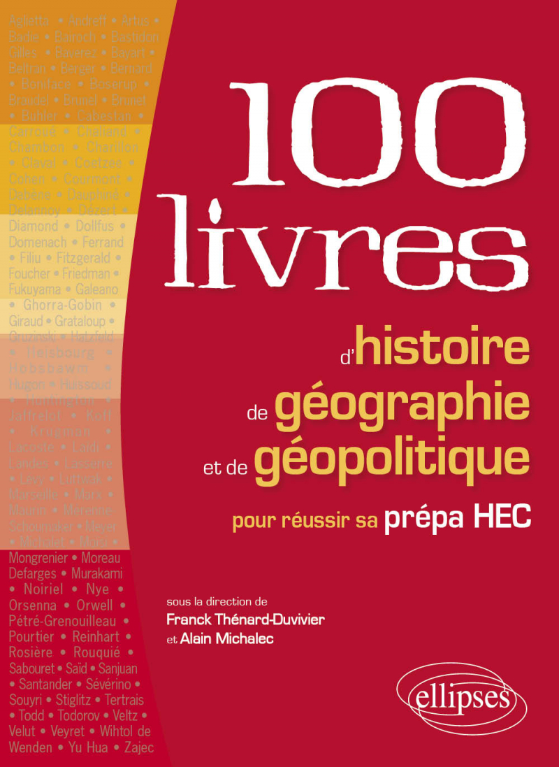 Les 100 livres d’histoire et de géographie pour réussir sa prépa HEC