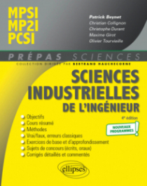 Sciences industrielles de l'ingénieur MPSI - MP2I - PCSI - Programme 2021 - 4e édition