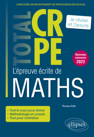 Réussir l’épreuve écrite de mathématiques - CRPE - Nouveau concours 2022