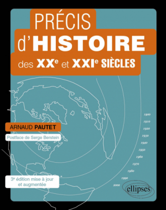Précis d’histoire des XXe et XXIe siècles - 3e édition