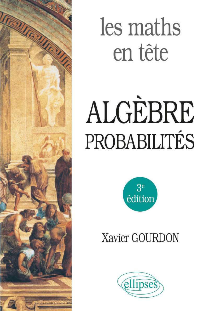 Livre : Algèbre probabilités, de Xavier Gourdon