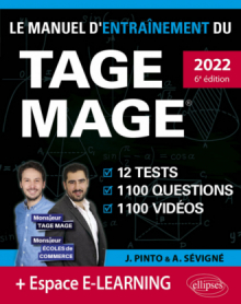 Le Manuel d’Entraînement du TAGE MAGE – 12 tests blancs + 1100 questions + 1100 vidéos - édition 2022