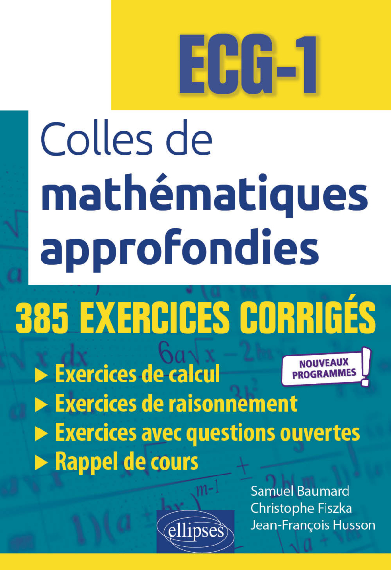 Cpge - Ecg - Mathématiques Approfondies + Hgg
