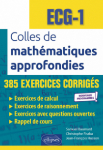 Colles de Mathématiques approfondies - ECG-1 - Nouveaux programmes