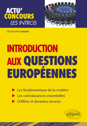 Introduction aux questions européennes