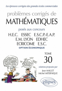 Mathématiques HEC 2008-2009 - Tome 30 (option économique)