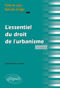 L'essentiel du droit de l'urbanisme - 4e édition