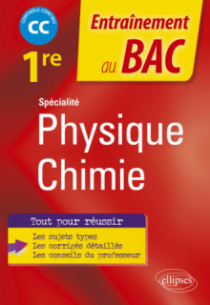 Spécialité Physique-chimie - Première - Contrôle continu