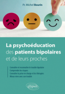 La psychoéducation des patients bipolaires et de leurs proches