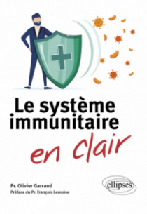 Le système immunitaire