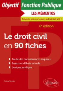Le droit civil en 90 fiches - 6e édition